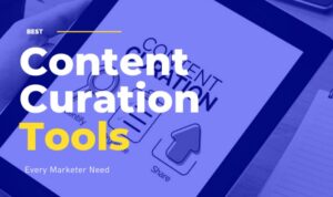 Content Curation Tools