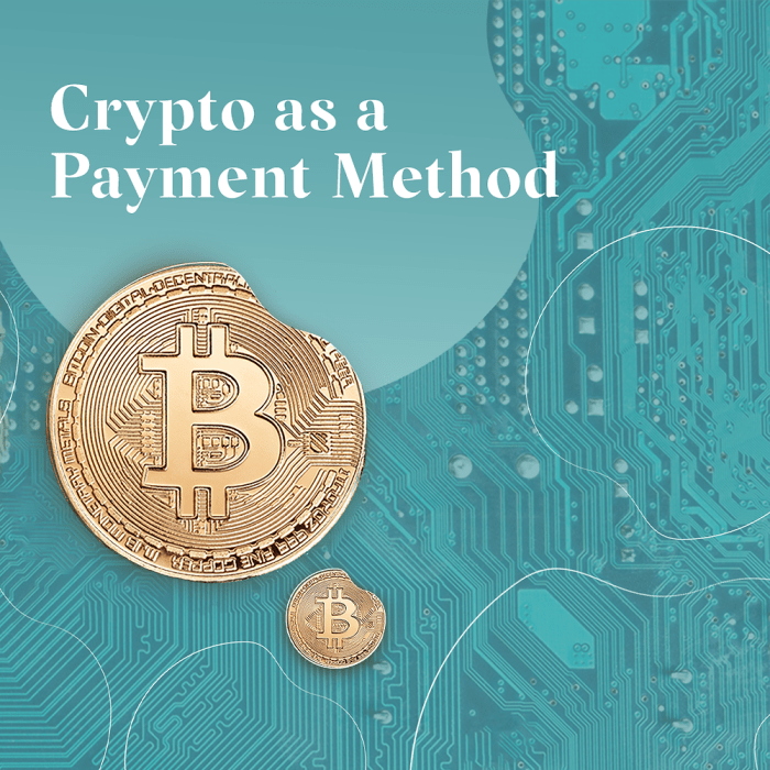 How Crypto Can Become a Global Payment Method